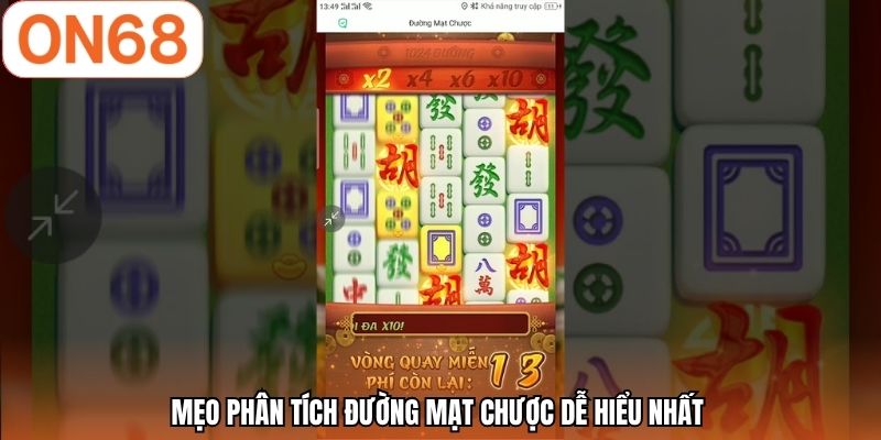 Mẹo phân tích đường mạt chược dễ hiểu nhất 